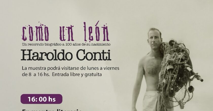 Muestra en Berisso: Haroldo Conti, a 100 años de su nacimiento