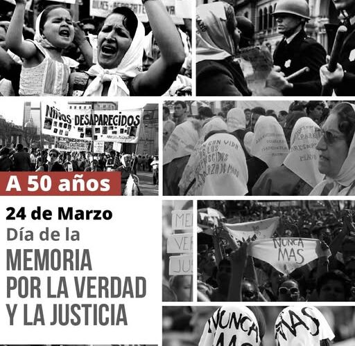 "24 de marzo memoria verdad justicia Argentina 1976 terrorismo de Estado reflexión actualidad violencia digital sociedad fragmentada"